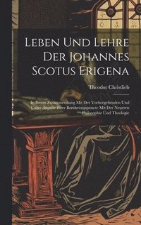 Leben Und Lehre Der Johannes Scotus Erigena