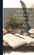 Opuscula Academica Collecta; Volume 5