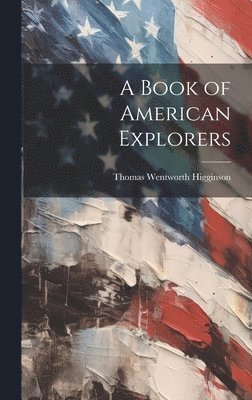 Book of American Explorers