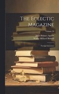 The Eclectic Magazine