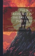 The Boy Travellers in the Far East, Part Fifth