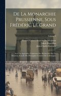 De La Monarchie Prussienne, Sous Fr�d�ric Le Grand