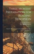 Three Months' Preparation for Reading Xenophon