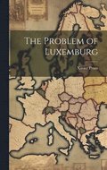 The Problem of Luxemburg