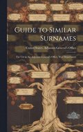 Guide to Similar Surnames