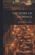 The Story of Florence
