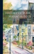 History of Ware, Massachuseets