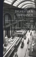 Sylvester & Orphanos