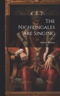 The Nightingales Are Singing