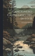 Cancionero castellano del siglo 15