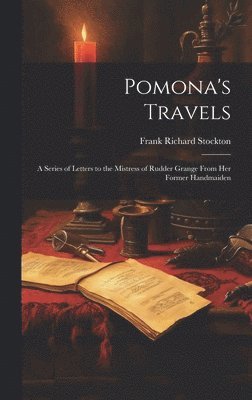 Pomona's Travels