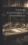 L'Année Scientifique et Industrielle