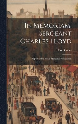 In Memoriam, Sergeant Charles Floyd