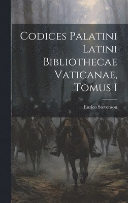 Enrico Stevenson - Codices Palatini Latini Bibliothecae Vaticanae, Tomus I, Inbunden. Tillgänglighet: Lägg i varukorg