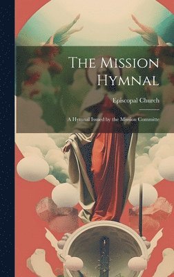Mission Hymnal