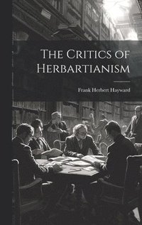 Critics of Herbartianism