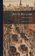 Ante Bellum