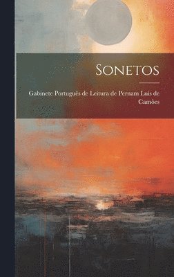 Gabinete Português de Leitu de Camões - Sonetos, Inbunden