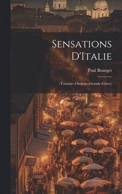 Sensations D'Italie