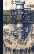 Catechism of Fortification