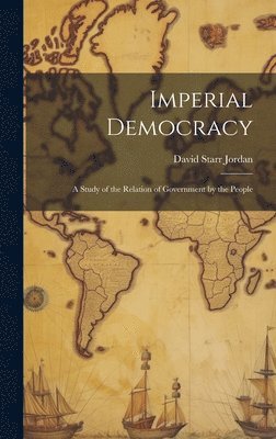 Jordan David Starr - Imperial Democracy, Inbunden. Tillgänglighet: Lägg i varukorg