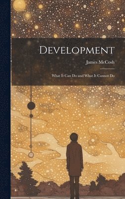 James McCosh - Development, Inbunden