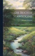 Beichte Stawrogins; drei Unver�ffentlichte Kapitel aus dem Roman