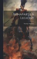Bonaparte A Legiony