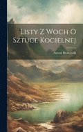 Listy Z Woch O Sztuce Kocielnej