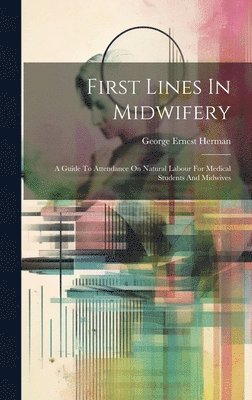 First Lines In Midwifery