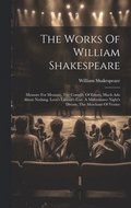 The Works Of William Shakespeare
