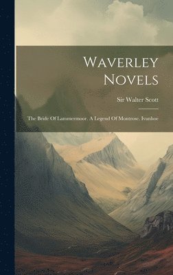 Walter Scott - Waverley Novels, Inbunden