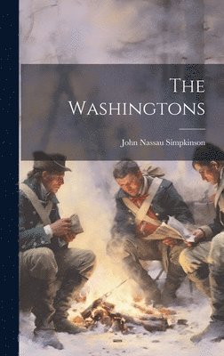 John Nassau Simpkinson - Washingtons, Inbunden