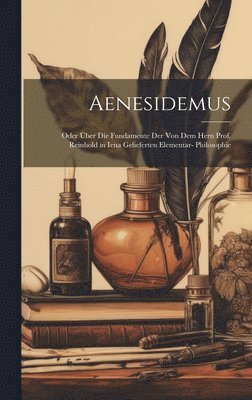 Anonymous - Aenesidemus, Inbunden