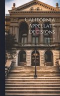 California Appellate Decisions; Volume 18