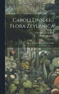 Caroli Linni ... Flora Zeylanica