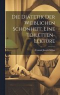 Ditetik der weiblichen Schnheit, eine Toiletten-Lektre