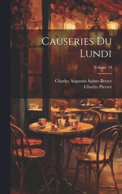 Causeries du lundi; Volume 10