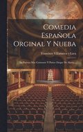 Comedia Espaola Orginal Y Nueba
