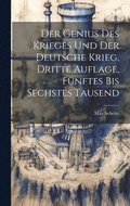 Genius des Krieges und der Deutsche Krieg, Dritte Auflage, Fnftes bis sechstes Tausend