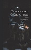 Theophrasti Characteres