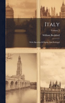 William Beckford - Italy, Inbunden