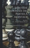 Stratgie Raisonne Des Parties  Avantage