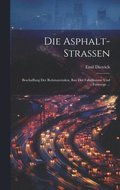 Asphalt-Strassen