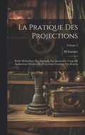 Pratique Des Projections
