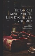Hispanicae Advocationis Libri Dvo, Issue 9, volume 2