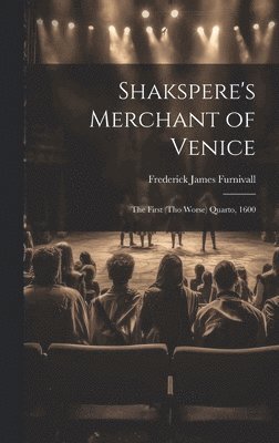Shakspere's Merchant of Venice