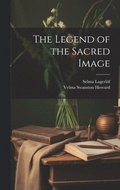 The Legend of the Sacred Image