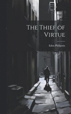 Thief of Virtue