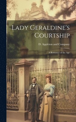 Lady Geraldine's Courtship